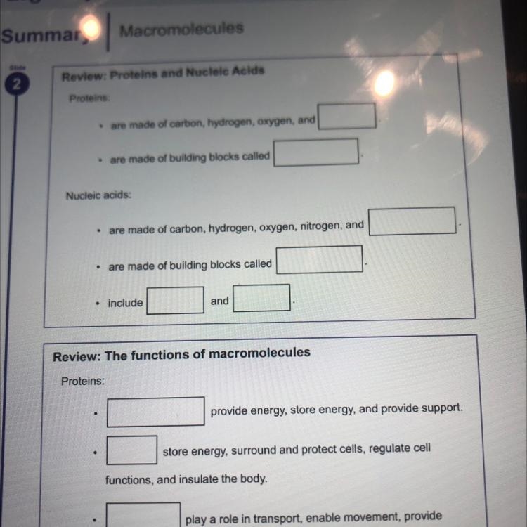 Review: Proteins and Nucleic Acids Proteins are made of carbon, hydrogen, oxygen, and-example-1