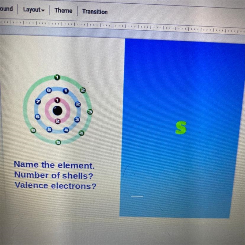 Name the element? Number of shells? Valence electrons?-example-1