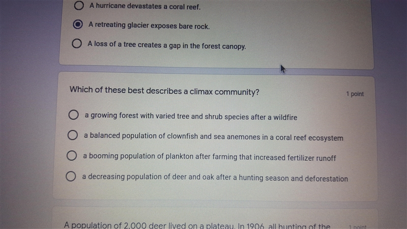 Which if these best describes a climax community? HELP IT'S FOR A TEST I DON'T HAVE-example-1