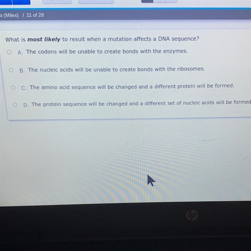 What is most likely to result when a mutation affects a DNA sequence?-example-1