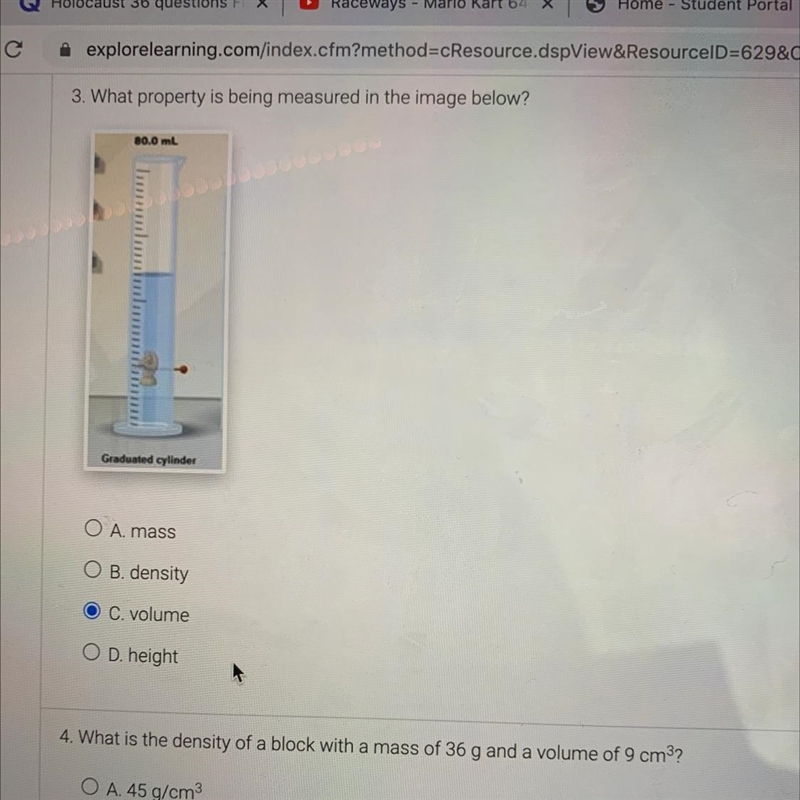 What property is being measured in the image A. mass B. density C. volume D. height-example-1