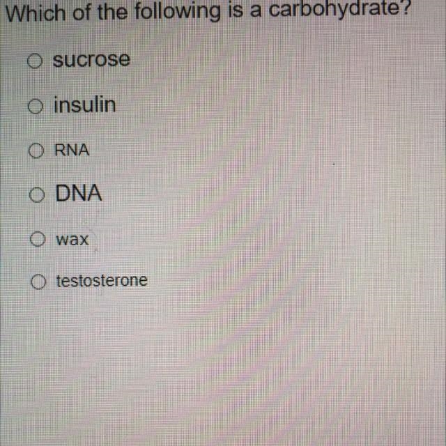 Which of the following is a carbohydrate?-example-1