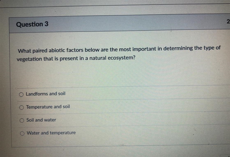 What paired abiotic factors below are the most important in determining the type of-example-1