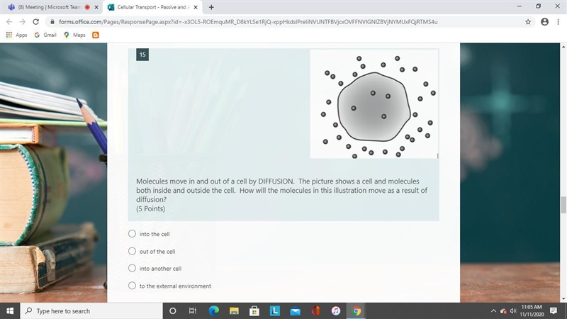 Pls help Molecules move in and out of a cell by DIFFUSION. The picture shows a cell-example-1