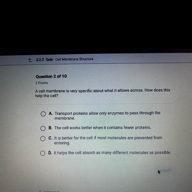 A cell membrane is very specific about what it allows across how much does this help-example-1