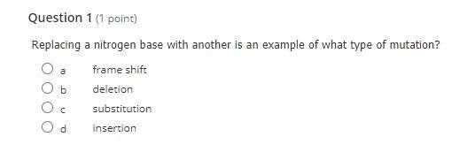 Replacing a nitrogen base with another is an example of what type of mutation?-example-1