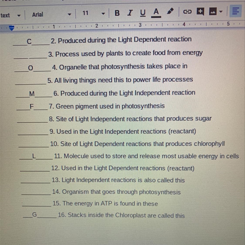 Matching pls help I tried using my notes Word Bank: A. Thylakoid B. Carbon dioxide-example-1