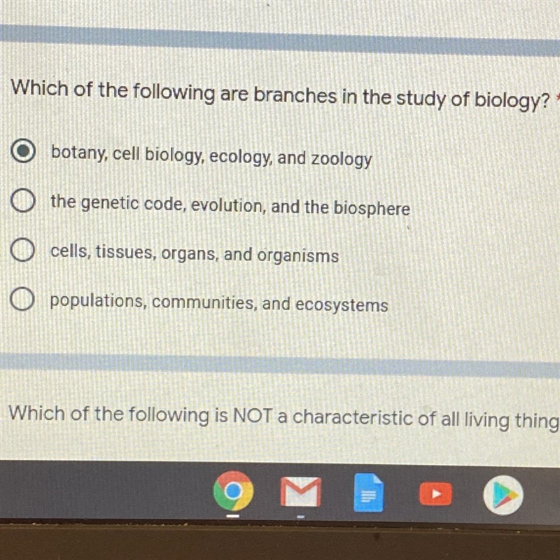 Which of the following are branches in the study of biology?* 1) botany, cell biology-example-1