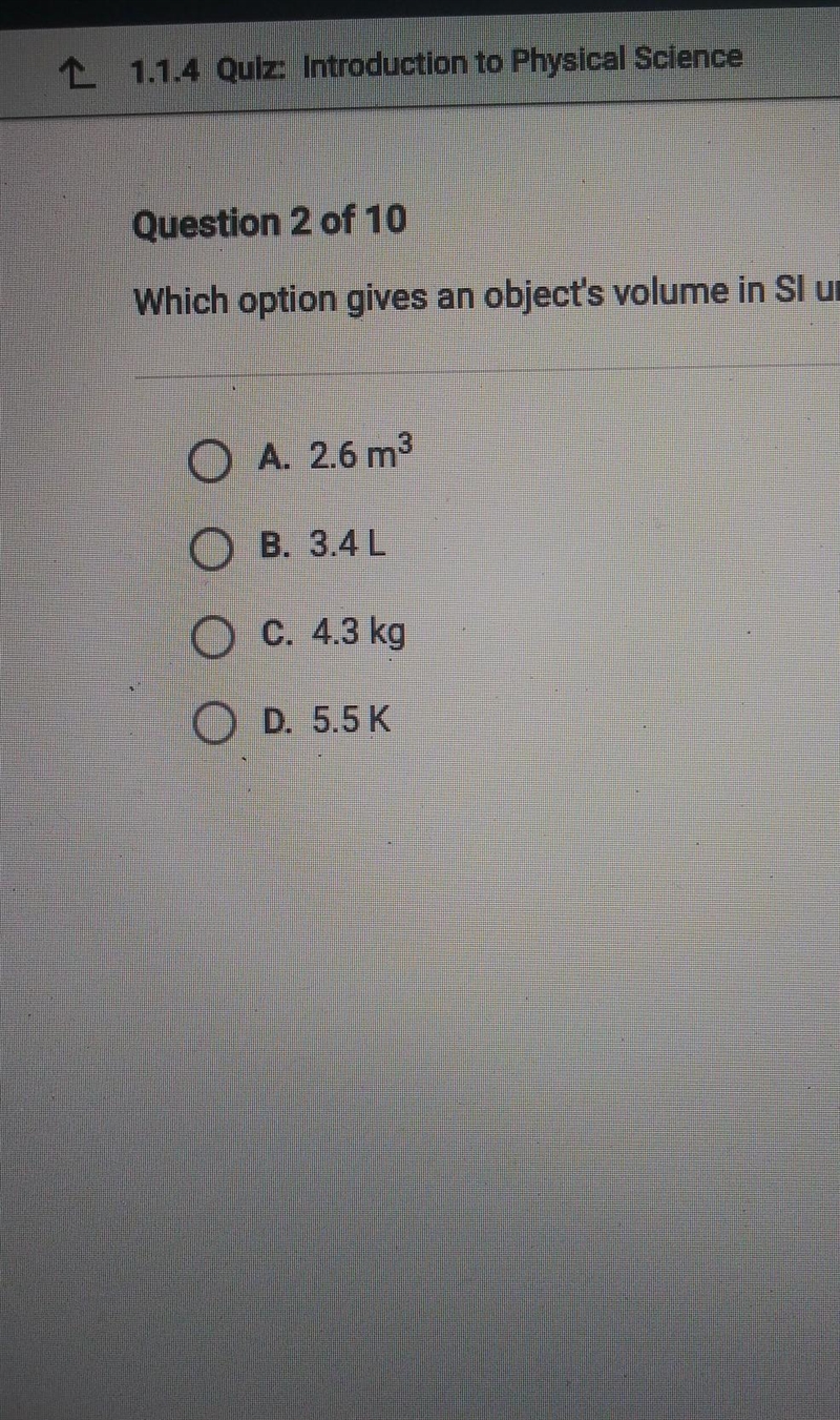 Which option gives an object's volume in SI units? PLEASE HELP​-example-1