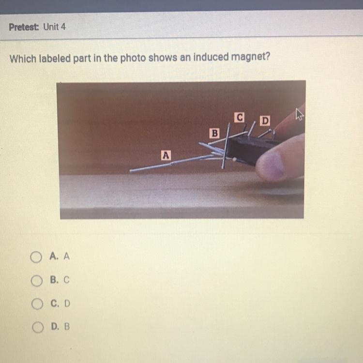 Which labeled part in the photo shows an induced magnet?-example-1