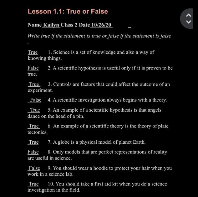 1.1 the science of nature. True or false I just wanna know if I am correct with these-example-1