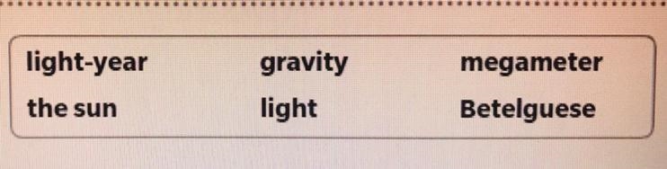 To measure the vast distance in space ,scientists use a unit called a ______, which-example-1