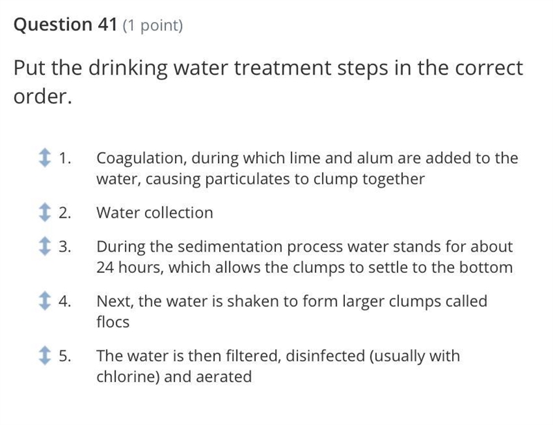 Put the drinking water treatment steps in the correct order.-example-1