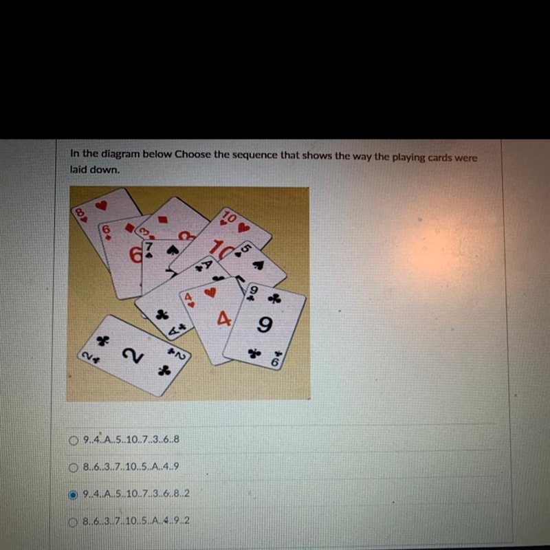 In the diagram below choose sequence that shows the way the playing cards were laid-example-1