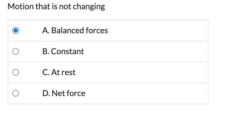 Would balanced force be the correct answer.Need fast.-example-1