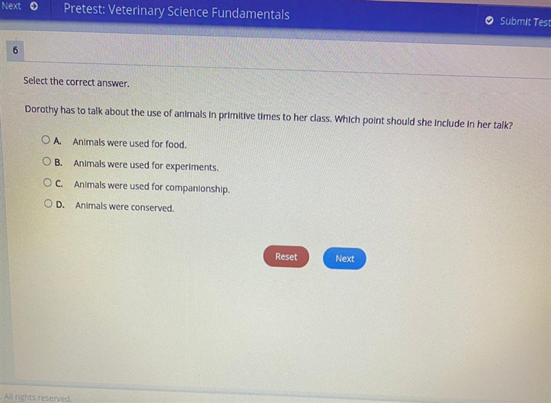 SUBJECT: VET SCIENCE hi please help thank you<3!! Select the correct answer. Dorothy-example-1