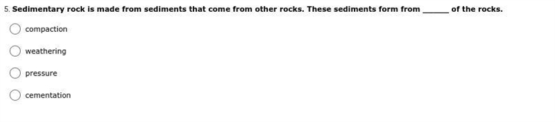 Sedimentary rock is made from sediments that come from other rocks. These sediments-example-1