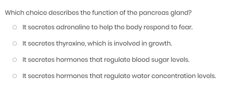 Which choice describes the function of the pancreas gland?-example-1