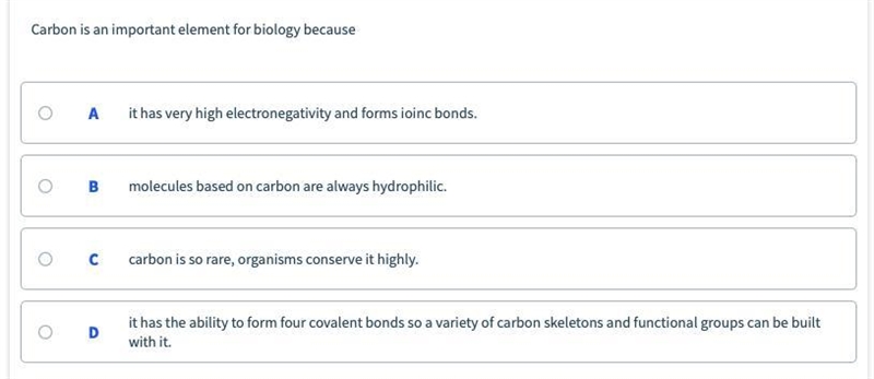 CARBON IS AN IMPORTANT ELEMENT FOR BIOLOGY BECAUSE-example-1