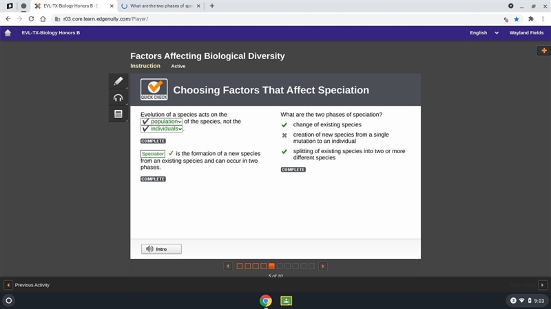 What are the two phases of speciation? change of existing species creation of new-example-1