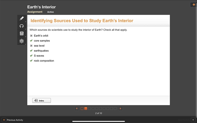 Which sources do scientists use to study the interior of Earth? Check all that apply-example-1