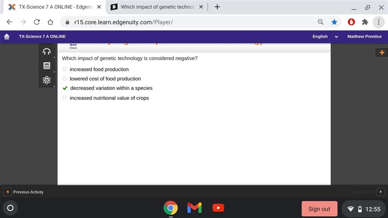 Which impact of genetic technology is considered negative-example-1