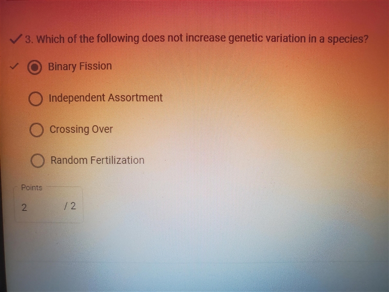 Which of the following does not increase genetic variation in a species? independent-example-1