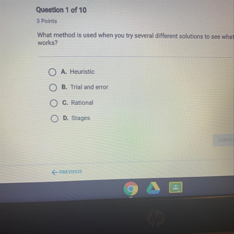 What method is used when you try several different solutions to see what works?-example-1