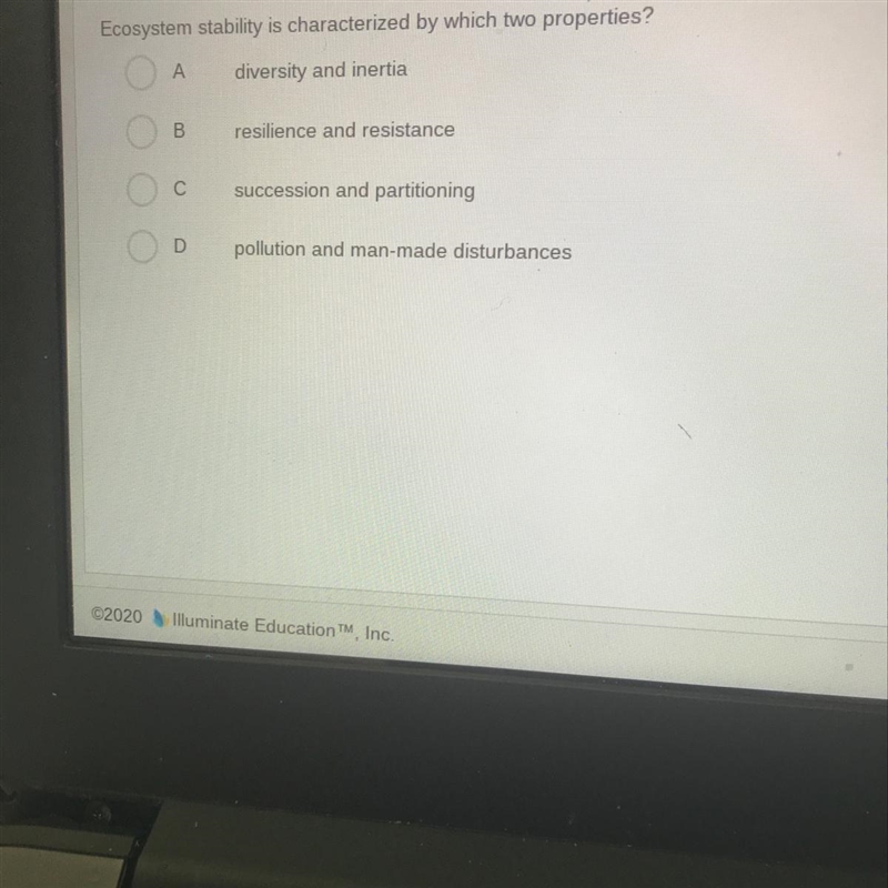 Question 6 Ecosystem stability is characterized by which two properties?-example-1