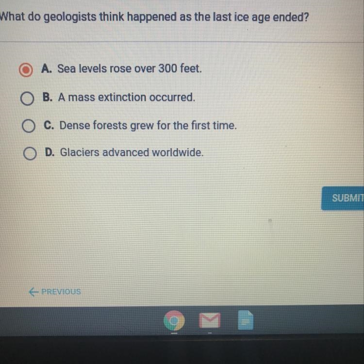 Helpppp what do geologists think happened as the last ice age ended ?-example-1