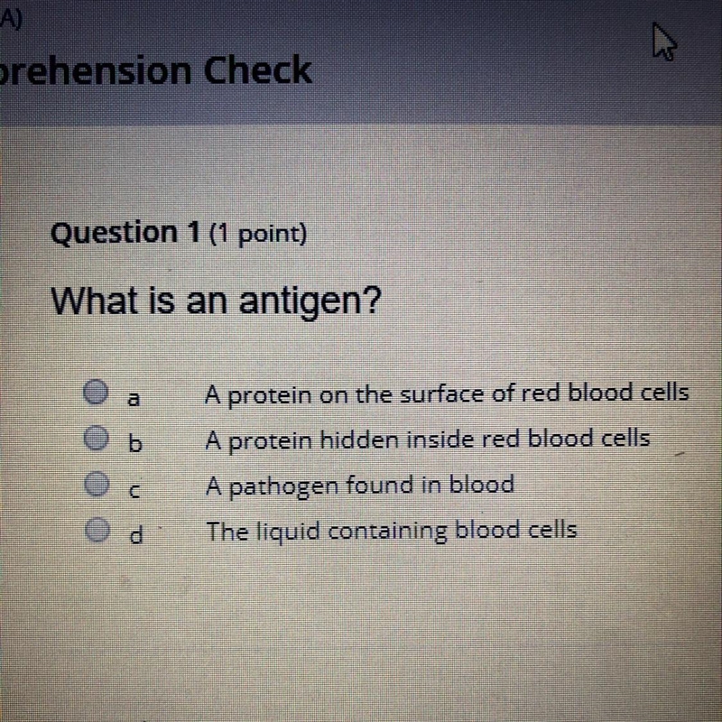 What is an antigen? a σ OOOO ο A protein on the surface of red blood cells A protein-example-1