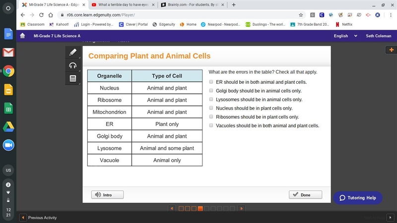 What are the errors in the table? Check all that apply. ER should be in both animal-example-1