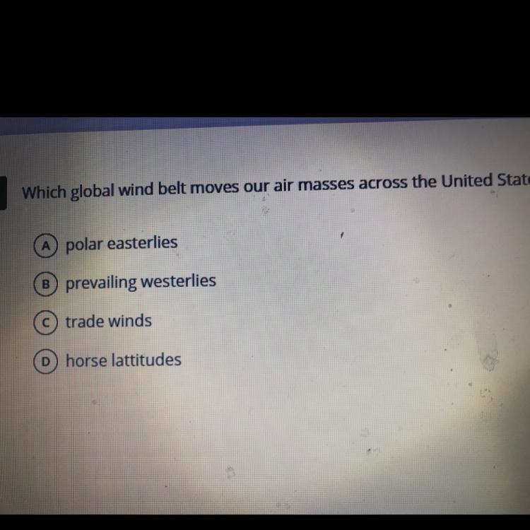 Which global wind belt moves out air masses across the United States?-example-1