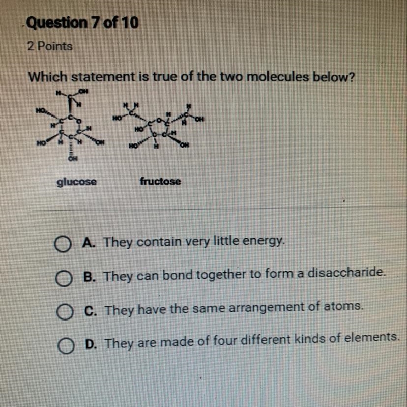 Which statement is true of the two molecules below? A. They contain very little energy-example-1