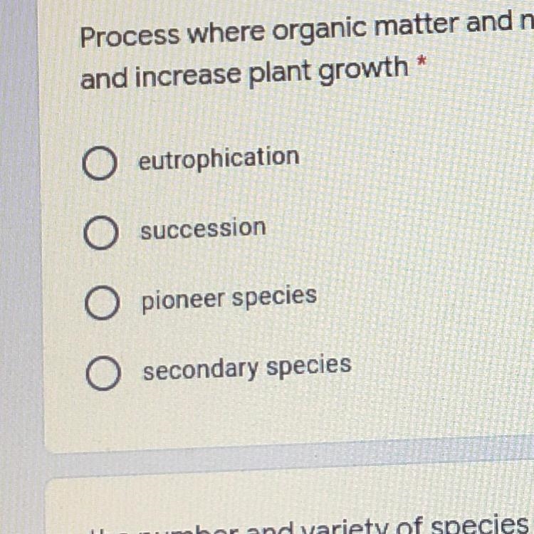 Process where organic matter and nutrients build up in a body of water and increase-example-1