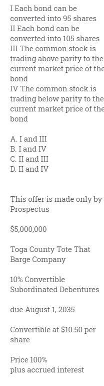 After the initial offering, the bonds are trading in the secondary market at 105, while-example-1