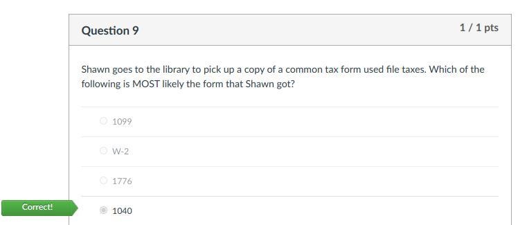 Shawn goes to the library to pick up a copy of a common tax form used file taxes. Which-example-1