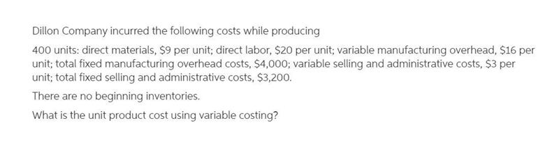 Company incurred the following costs while producing ​units: direct​ materials, per-example-1