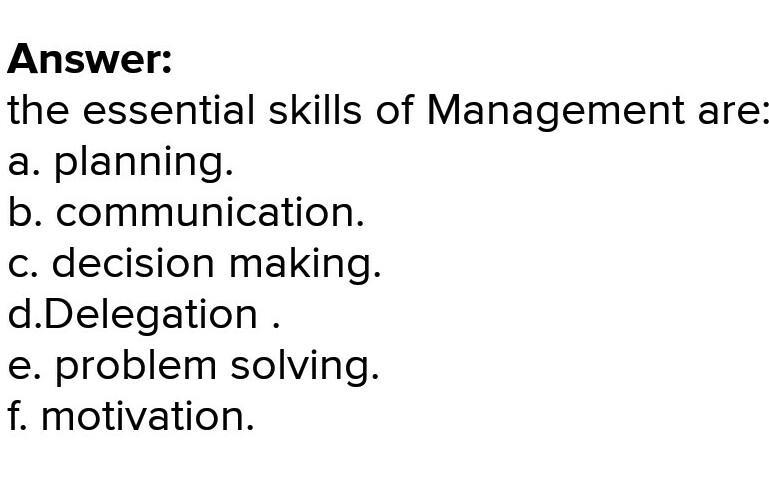 What are the essential skills of management​-example-1