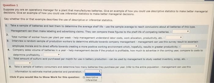 Suppose you are an operations manager for a plant that manufactures batteries. Give-example-1