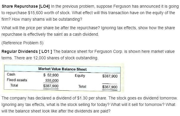 1) In the previous problem, suppose Ferguson has announced it is going to repurchase-example-1