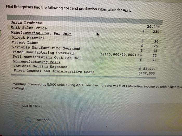 inventory increased by 3000 units during april. How much greater will flint enterprises-example-1