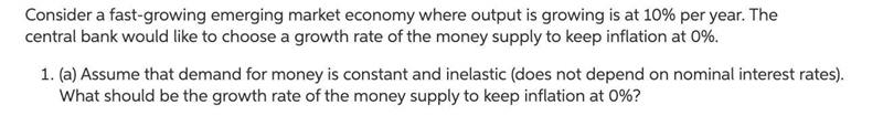 Assume that demand for money is constant and inelastic (does not depend on nominal-example-1