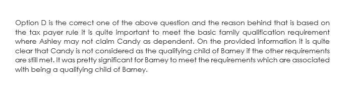 Ashley is single and lives with Barney, her boyfriend, and Candy, his 8 year old daughter-example-1