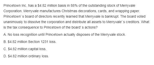 Princetown Inc. has a $4.82 million basis in 68% of the outstanding stock of Merryvale-example-1