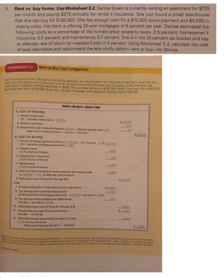 Use Worksheet 5.2 and Exhibit 5.9. Denise Green is currently renting an apartment-example-1