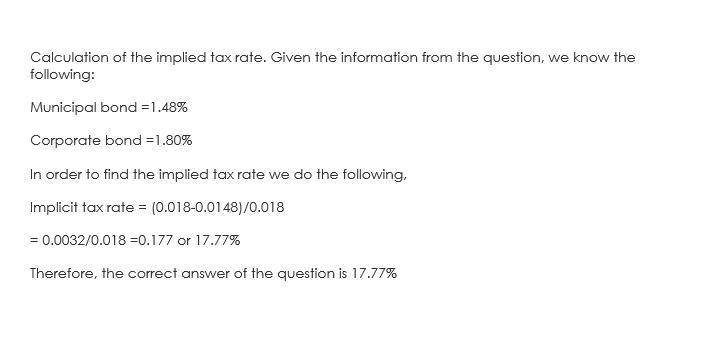 The interest on some municipal bonds is tax free, in contrast to the interest on corporate-example-1