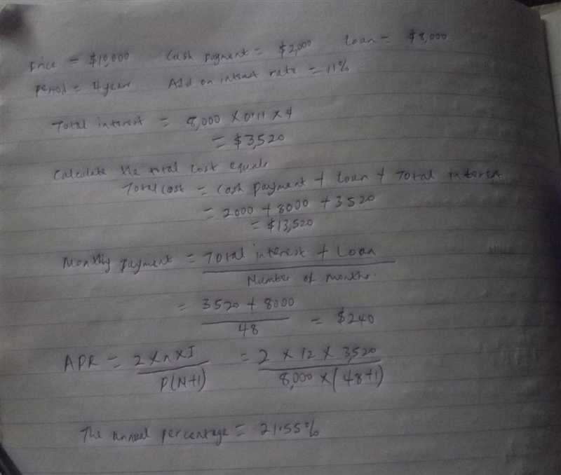 Calculating the Total Cost of a Purchase, the Monthly Payment, and an APR. After visiting-example-1