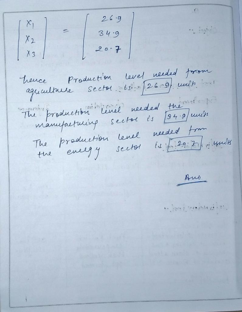 An economy is based on three sectors dash ​agriculture, manufacturing, and energy-example-1