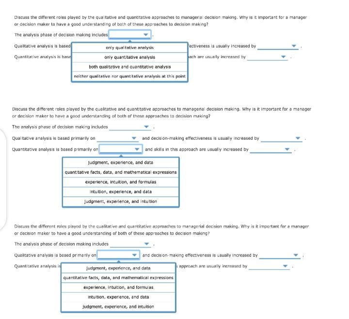 The analysis phase of decision making includes___________. Qualitative analysis is-example-1